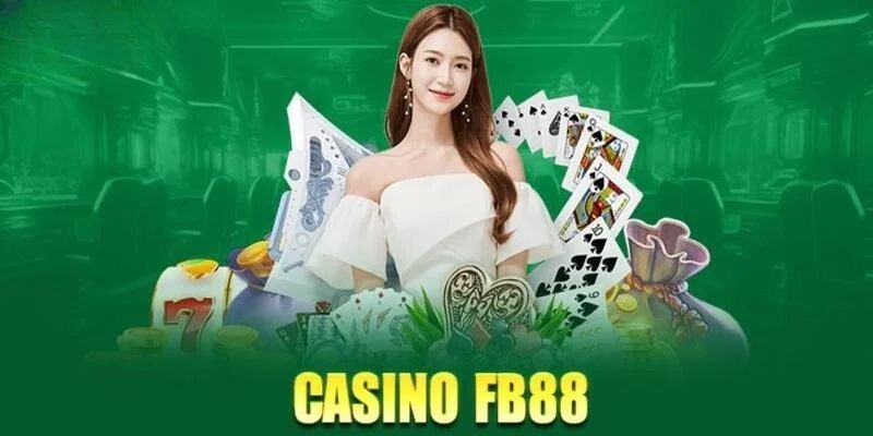 Tại sao casino FB88 được xem là điểm đến uy tín