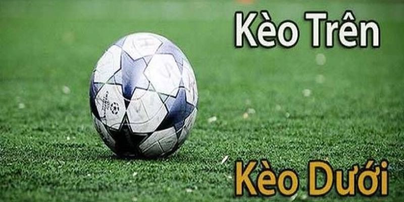 Tại sao kèo trên kèo dưới được ưa chuộng tại FB88